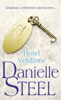 Hotel Vendome - Danielle Steel