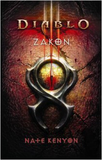 Diablo III: Zakon - Nate Kenyon, Mateusz Repeczko