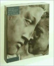 Italian Renaissance Sculpture: An Introduction to Italian Sculpture - John Wyndham Pope-Hennessy