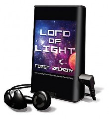 Lord of Light [With Headphones] - Roger Zelazny, James Kelly, Victor Bevine