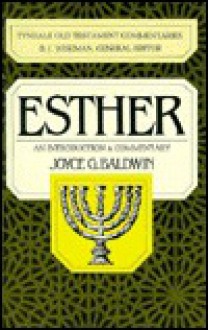 Esther: An Introduction and Commentary - Joyce G. Baldwin