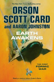 Earth Awakens - Orson Scott Card,Aaron Johnston