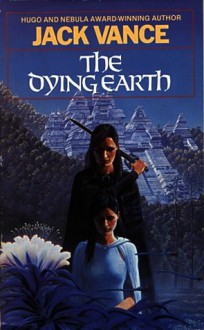 The Dying Earth - Jack Vance