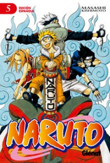 Naruto, Vol. 5 - Masashi Kishimoto