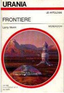 Frontiere - Larry Niven