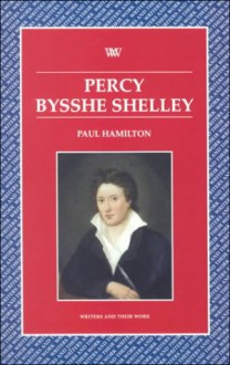 Percy Bysshe Shelley - Paul Hamilton