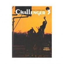 Challenger 3 (Challenger Reading Series) - Corea Murphy