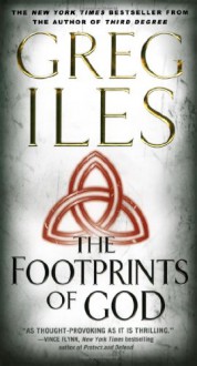 The Footprints of God - Greg Iles