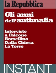 Gli anni dell'antimafia - Various