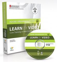 Learn Adobe Dreamweaver Cs5 by Video: Core Training in Web Communication [With Booklet] - video2brain