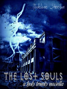 The Lost Souls - Madeline Sheehan