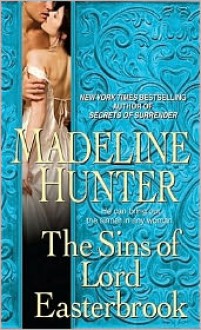 The Sins of Lord Easterbrook - Madeline Hunter