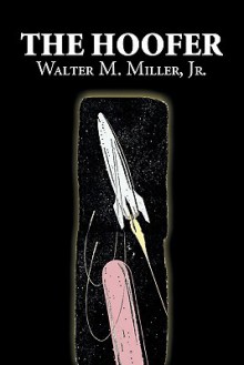 The Hoofer - Walter M. Miller Jr.