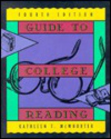 Guide to College Reading - Kathleen T. McWhorter