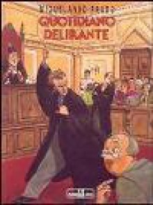 Quotidiano Delirante - Miguelanxo Prado