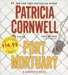 Port Mortuary - Patricia Cornwell