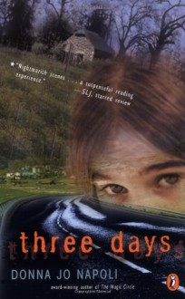 Three Days - Donna Jo Napoli