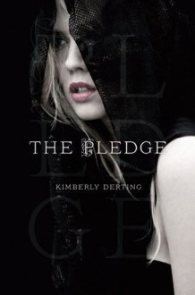 The Pledge - Kimberly Derting