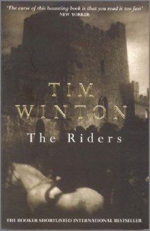 The Riders - Tim Winton