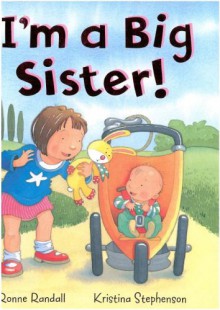 I'm a Big Sister! - Ronne Randall, Kristina Stephenson