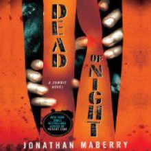 Dead of Night - Jonathan Maberry, William Dufris