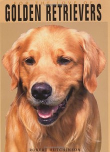 Golden Retrievers - Robert Hutchinson