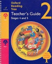 Oxford Reading Tree: Stages 4-5: Teacher's Guide 2 - Roderick Hunt, Thelma Page, Sheila Pemberton