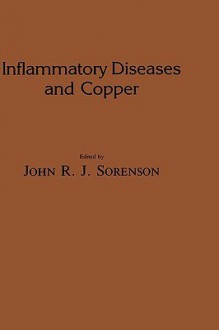 Inflammatory Diseases and Copper - Sorenson