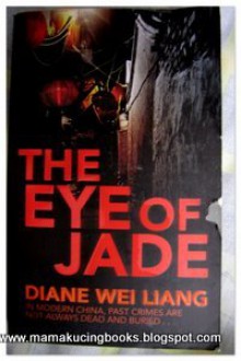 The Eye of Jade - Diane Wei Liang