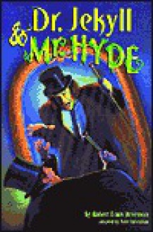 Dr. Jekyll and Mr. Hyde (Stepping Stones) - Robert Louis Stevenson, Kate McMullan