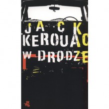 W drodze - Jack Kerouac