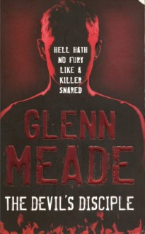 The Devil's Disciple - Glenn Meade