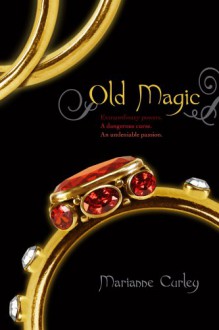 Old Magic - Marianne Curley