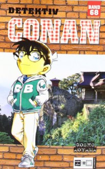 Detektiv Conan 68 - Gosho Aoyama, Josef Shanel, Matthias Wissnet