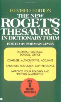 The New Roget's Thesaurus in Dictionary Form - Norman Lewis, American Heritage Dictionaries