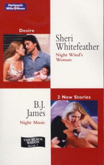 Night Wind's Woman / Night Music - Sheri Whitefeather, B.J. James