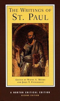 Writings of St. Paul (Norton Critical Edition) - Wayne A. Meeks, John T. Fitzgerald