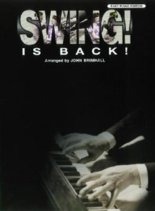 Swing! Is Back! - John Brimhall