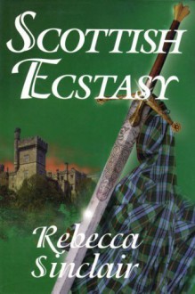 Scottish Ecstasy (Zebra Lovegram) - Rebecca Sinclair