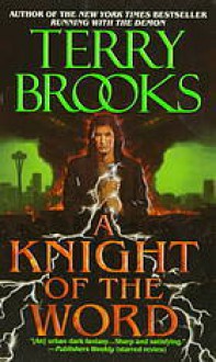 A Knight of the Word - Terry Brooks