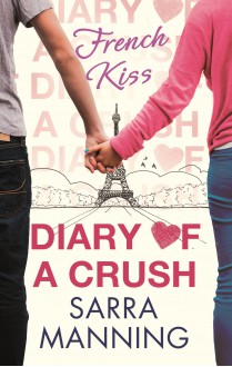 French Kiss (Diary of a Crush) - Sarra Manning