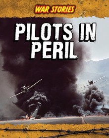 Pilots in Peril - Brian Williams