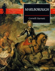 Marlborough (Military Library) - Correlli Barnett