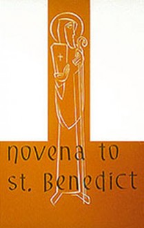 Novena To St. Benedict - Liturgical Press