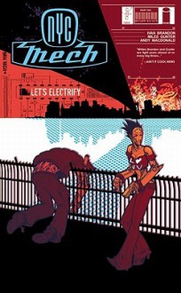 NYC Mech Vol, 1: Let's Electrify - Ivan Brandon, Miles Gunter