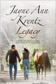 Legacy - Jayne Ann Krentz