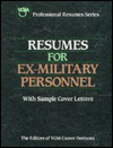 Resumes for Former Military Personnel - VGM Career Books