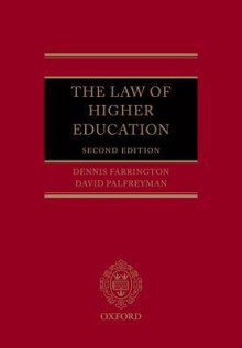 The Law of Higher Education - Dennis Farrington, David Palfreyman