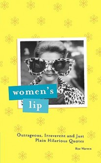 Women's Lip - Roz Warren