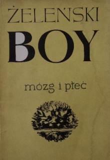 Mózg i płeć II - Tadeusz Boy-Żeleński